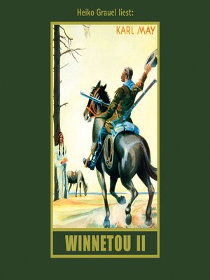 cover image of Winnetou II--Karl Mays Gesammelte Werke, Band 8